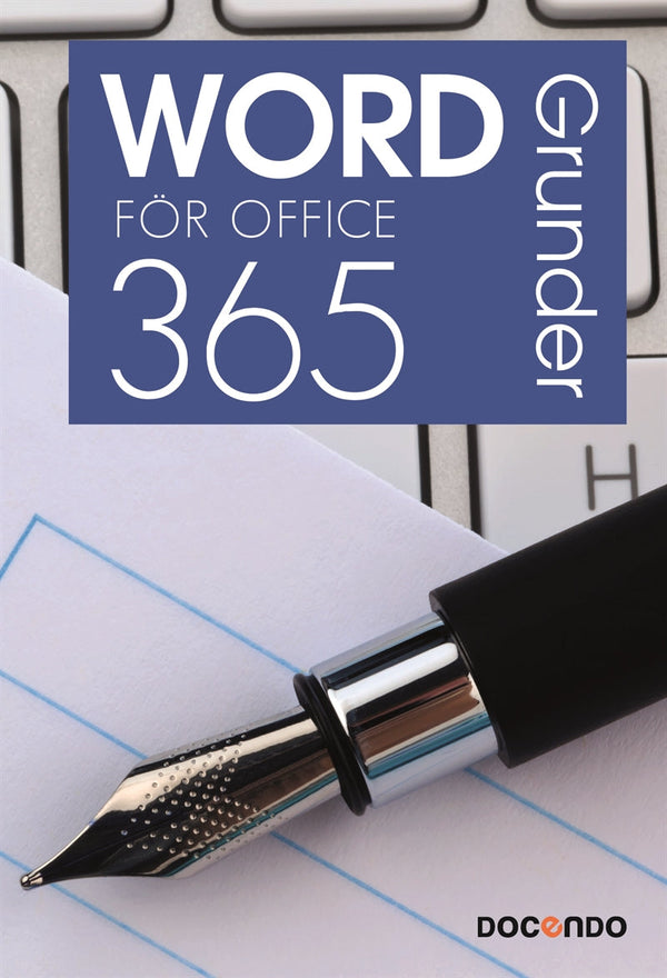 Word för Office 365 Grunder – E-bok – Laddas ner-Digitala böcker-Axiell-peaceofhome.se