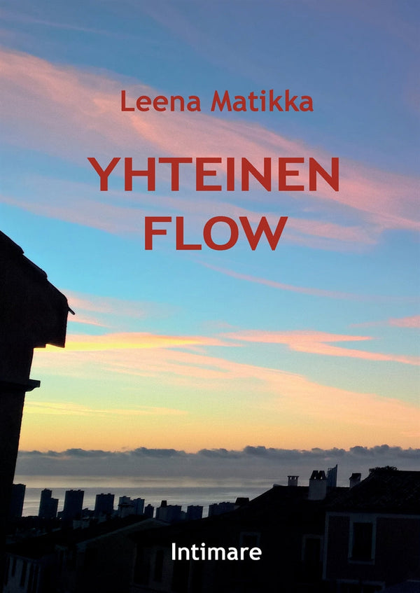 Yhteinen flow – E-bok – Laddas ner-Digitala böcker-Axiell-peaceofhome.se