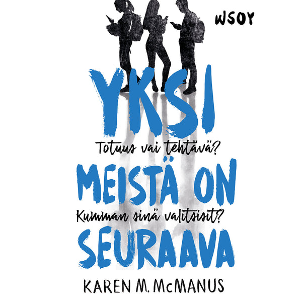 Yksi meistä on seuraava – Ljudbok – Laddas ner-Digitala böcker-Axiell-peaceofhome.se