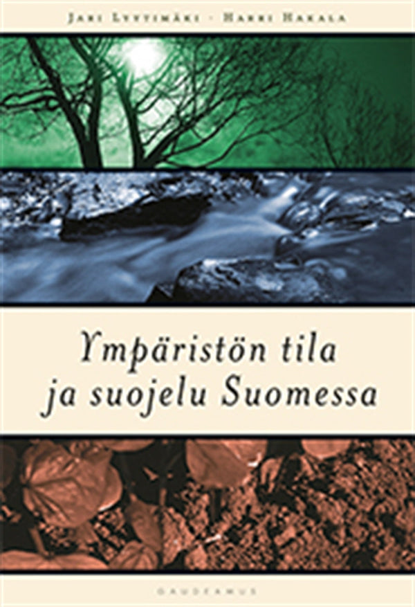 Ympäristön tila ja suojelu Suomessa – E-bok – Laddas ner-Digitala böcker-Axiell-peaceofhome.se