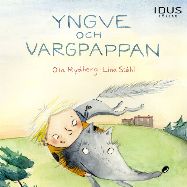 Yngve och Vargpappan – Ljudbok – Laddas ner-Digitala böcker-Axiell-peaceofhome.se