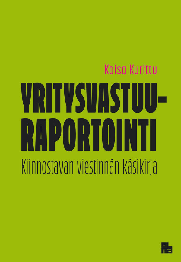 Yritysvastuuraportointi – E-bok – Laddas ner-Digitala böcker-Axiell-peaceofhome.se