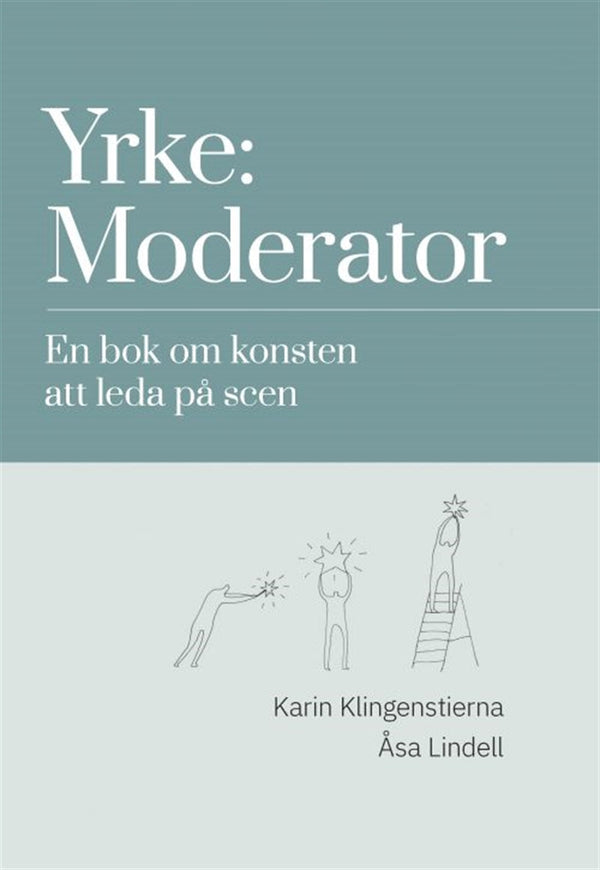 Yrke: Moderator – E-bok – Laddas ner-Digitala böcker-Axiell-peaceofhome.se