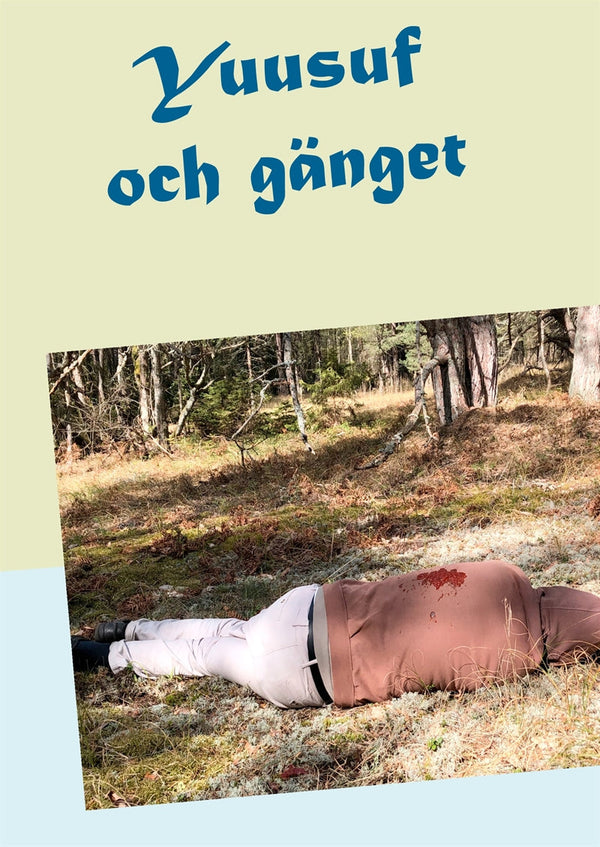 Yuusuf och gänget – E-bok – Laddas ner-Digitala böcker-Axiell-peaceofhome.se