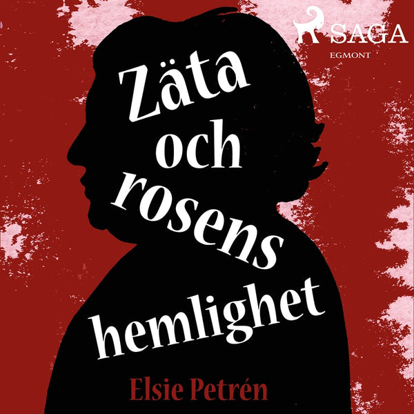 Zäta och rosens hemlighet – Ljudbok – Laddas ner-Digitala böcker-Axiell-peaceofhome.se