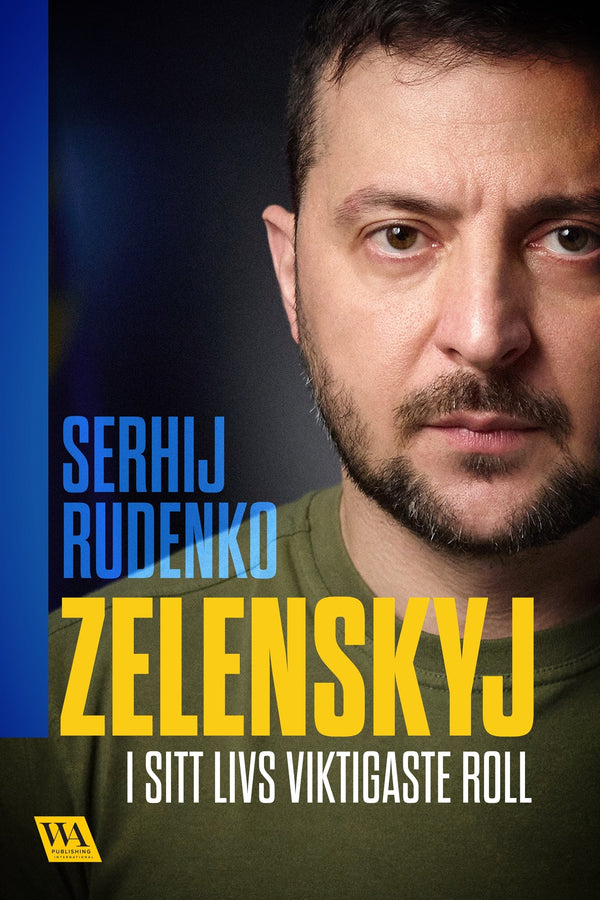 Zelenskyj – i sitt livs viktigaste roll – E-bok – Laddas ner-Digitala böcker-Axiell-peaceofhome.se