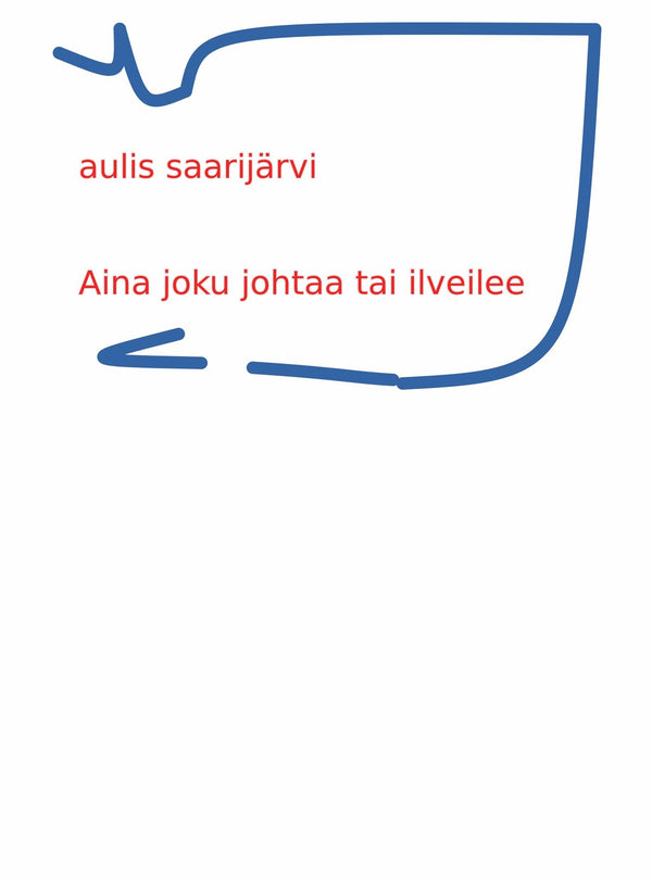 aina joku johtaa tai ilveilee – E-bok – Laddas ner-Digitala böcker-Axiell-peaceofhome.se