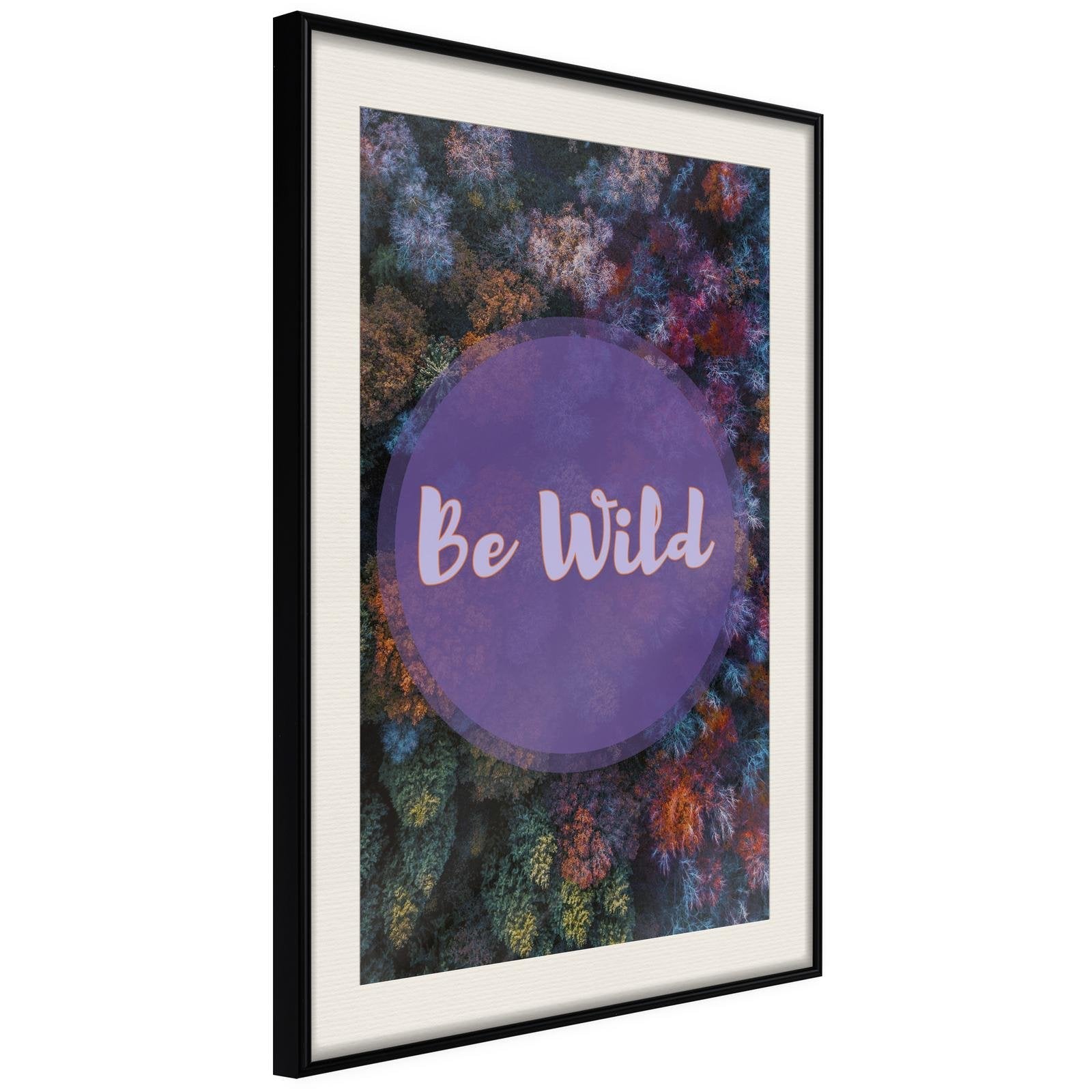Inramad Poster / Tavla - Find Wildness in Yourself-Poster Inramad-Artgeist-20x30-Svart ram med passepartout-peaceofhome.se