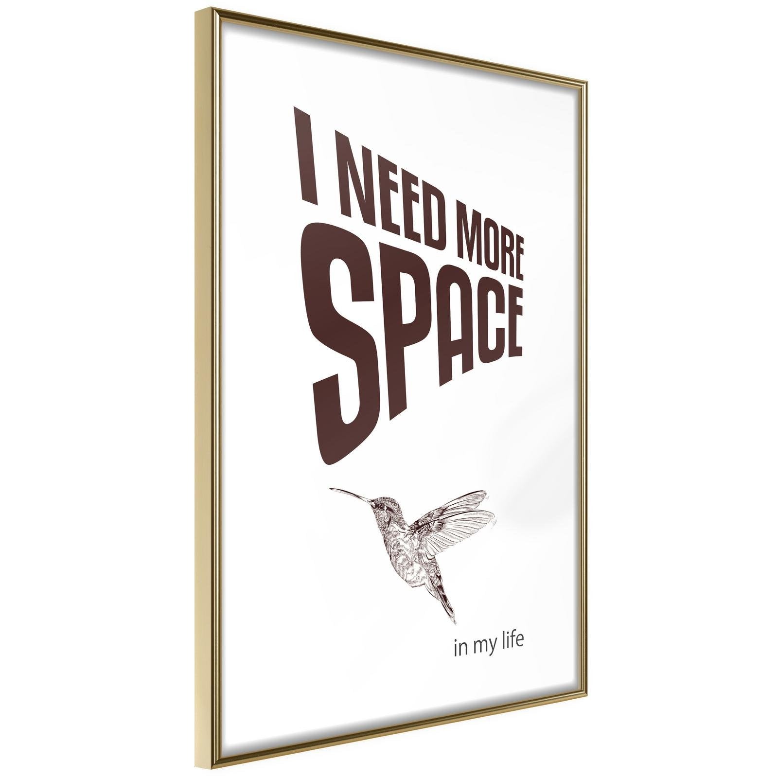 Inramad Poster / Tavla - More Space Needed-Poster Inramad-Artgeist-20x30-Guldram-peaceofhome.se