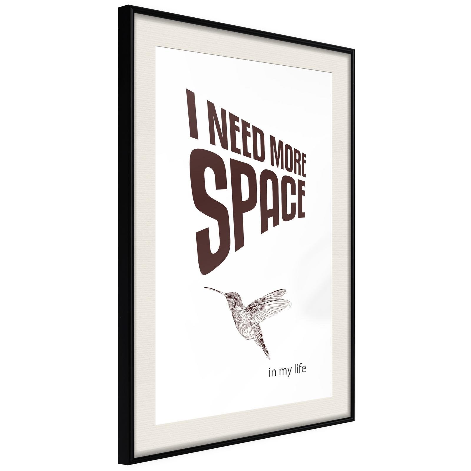 Inramad Poster / Tavla - More Space Needed-Poster Inramad-Artgeist-20x30-Svart ram med passepartout-peaceofhome.se